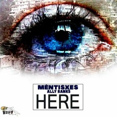 Hère (Ft Ally Ranks)