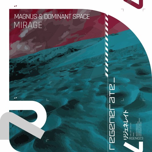 Magnus And Dominant Space - Mirage