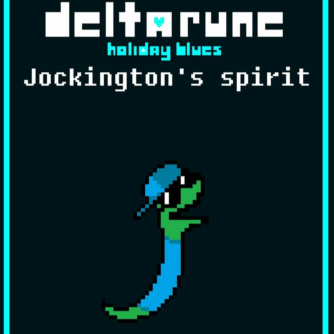 Stream Deltarune Holiday Blues AU: Jockington's Spirit (Original theme ...