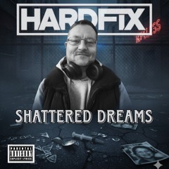 Shattered Dreams