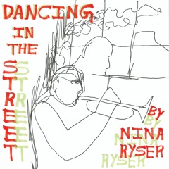 Nina Ryser - Dancing in the Street (from Paths of Color, out 10/22)