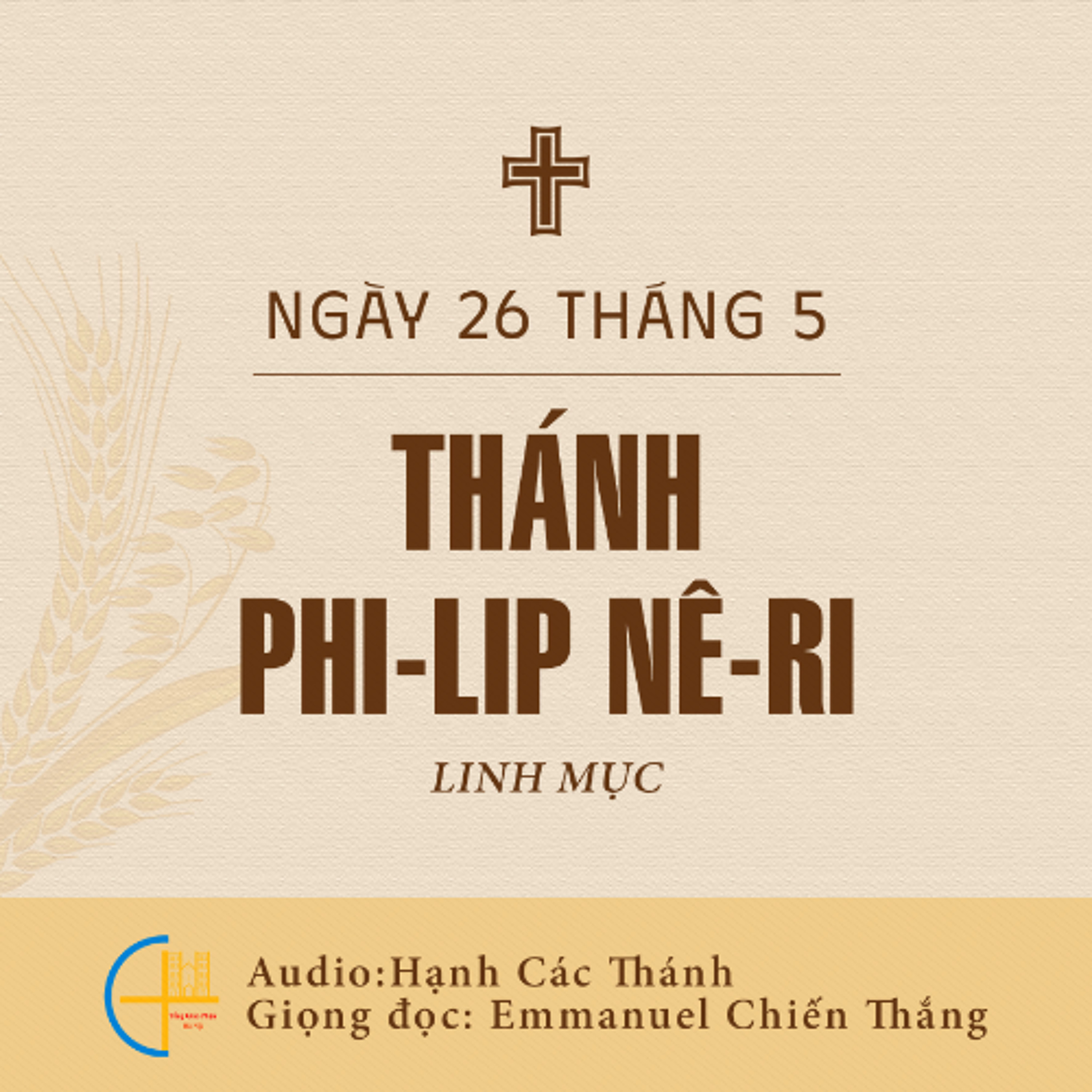 Ngày 26-5: Thánh Phi-lip Nê-ri, Linh mục episode artwork