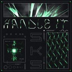 HANDLE IT