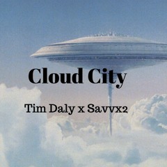 Cloud City (feat Sav 2x)
