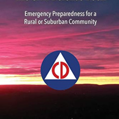 [Free] PDF 💌 The Civil Defense Book: Emergency Preparedness for a Rural or Suburban