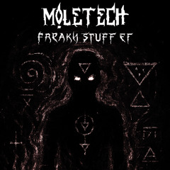 MOLΞTΞCH (CRO) - Deeply Freaky Stuff (Original Mix)