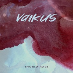 INGRID RABI - VAIKUS