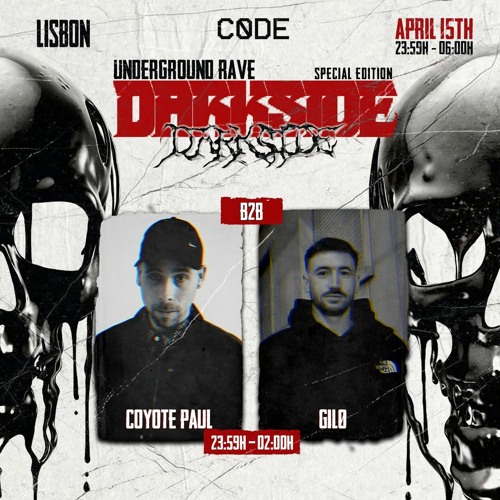 Coyote Paul B2B GILØ - C0DE @ DARKSIDE 2.0 15/04/23, NAV (NÚCLEO ALEXANDRIA VIVA), LISBON
