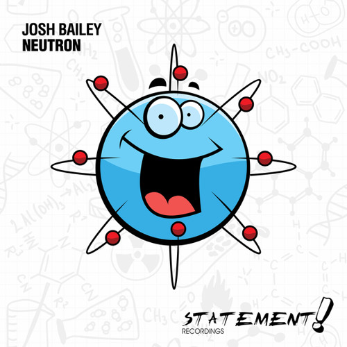 Josh Bailey - Neutron (Extended Mix)