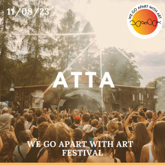 ATTA @ WeGoApart with ART Festival // 2023