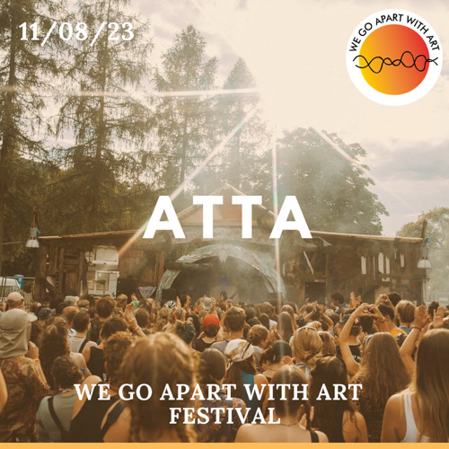 ATTA @ WeGoApart with ART Festival // 2023