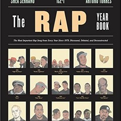 +% The Rap Year Book, The Most Important Rap Song From Every Year Since 1979, Discussed, Debate