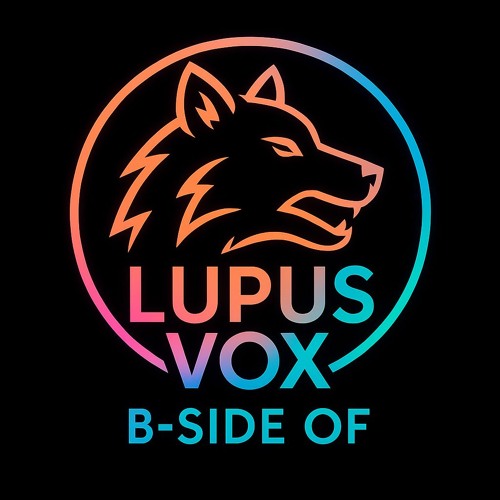 B-Side Of Lupus Vox