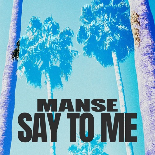 Manse - Say To Me [Progressive House]