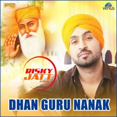 Dhan Guru Nanak - Diljit Dosanjh ( MB Media - Joginder Singh )