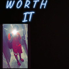 worth it