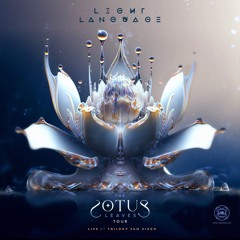 Light Language The Lotus Leaves Tour - LIVE @ Trilogy San Deigo