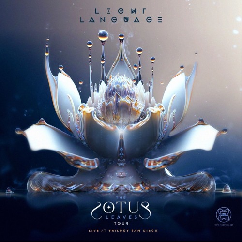 Light Language The Lotus Leaves Tour - LIVE @ Trilogy San Deigo