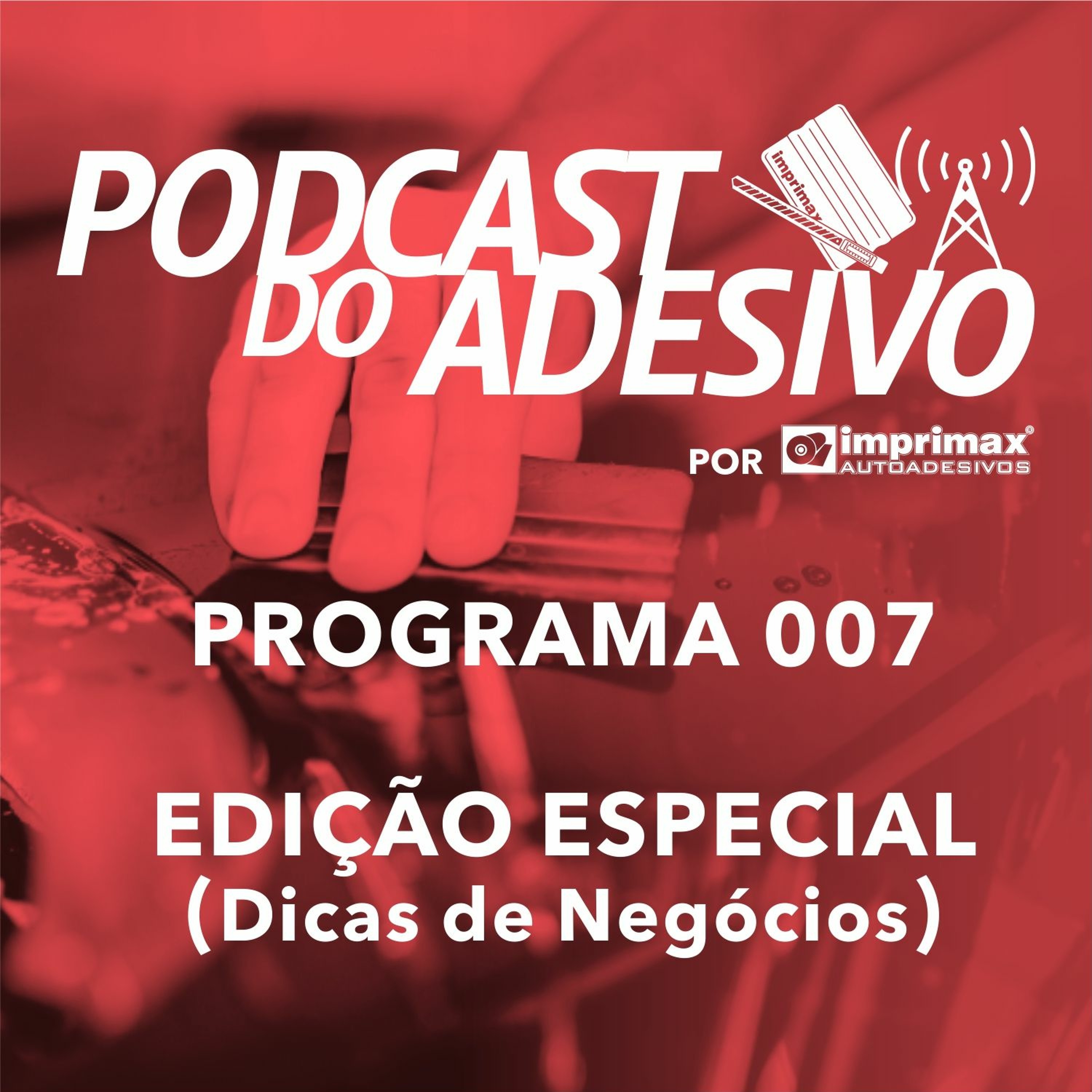 PODCAST DO ADESIVO