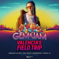 2026 Gem & Jam DJ Contest - Valencia's Field Trip