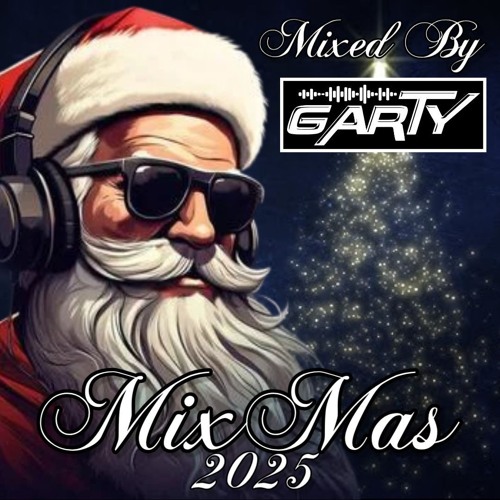 Cristmas Count Down Chapter 2 mixed by GARTY