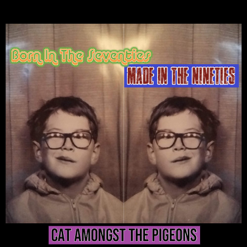 Born In The Seventies, Made In The Nineties