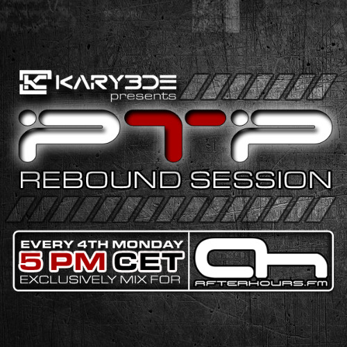 Karybde pres. PTP Rebound Session 51 on AH.FM