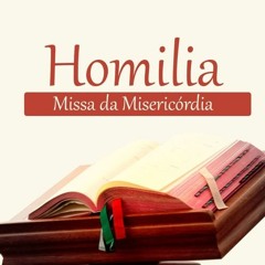 A nossa confiança esta no nome do Senhor - Homilia Missa da Misericórdia - 11 de Janeiro de 2021
