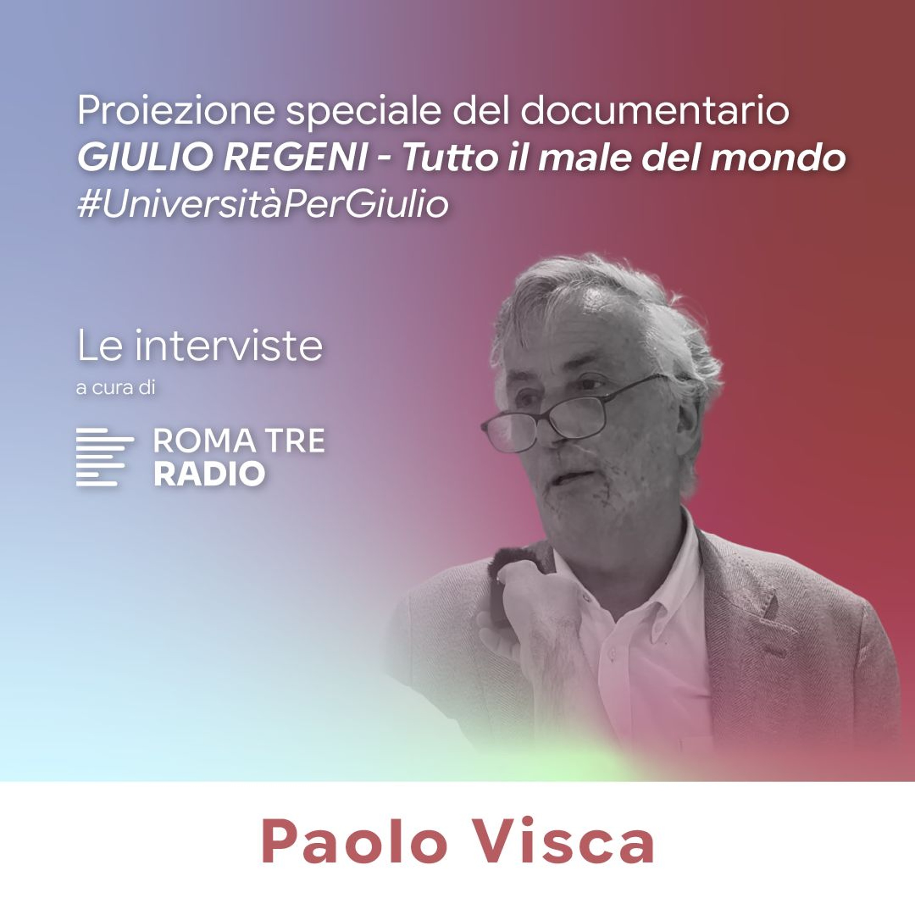 “Le Università per Giulio Regeni”: intervista prof. Paolo Visca, Prorettore alla Ricerca Roma Tre episode artwork