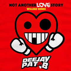 Pat B - Not another love story ( Willerz remix )( Extended Mix )