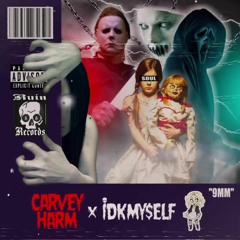 Carvey Harm & IDKMY$ELF - 9MM