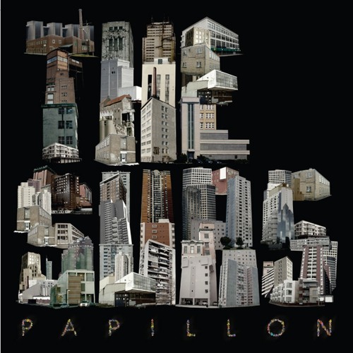 Papillon (Yuksek & Brodinski Remix)