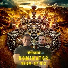 Dominator 2025 - Warm-up Mix | BrutalBass