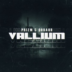 PRIZIM & ODRAUD - VALLIUM (CLIP )