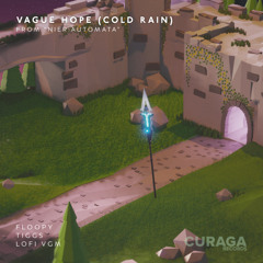 Vague Hope - Cold Rain (from "NieR:Automata") (Lo-Fi Edit) [feat. Tiggs]