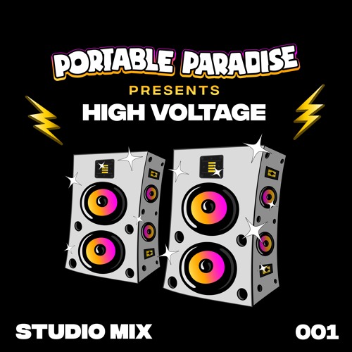 High Voltage 001 - Studio mix by Portable Paradise