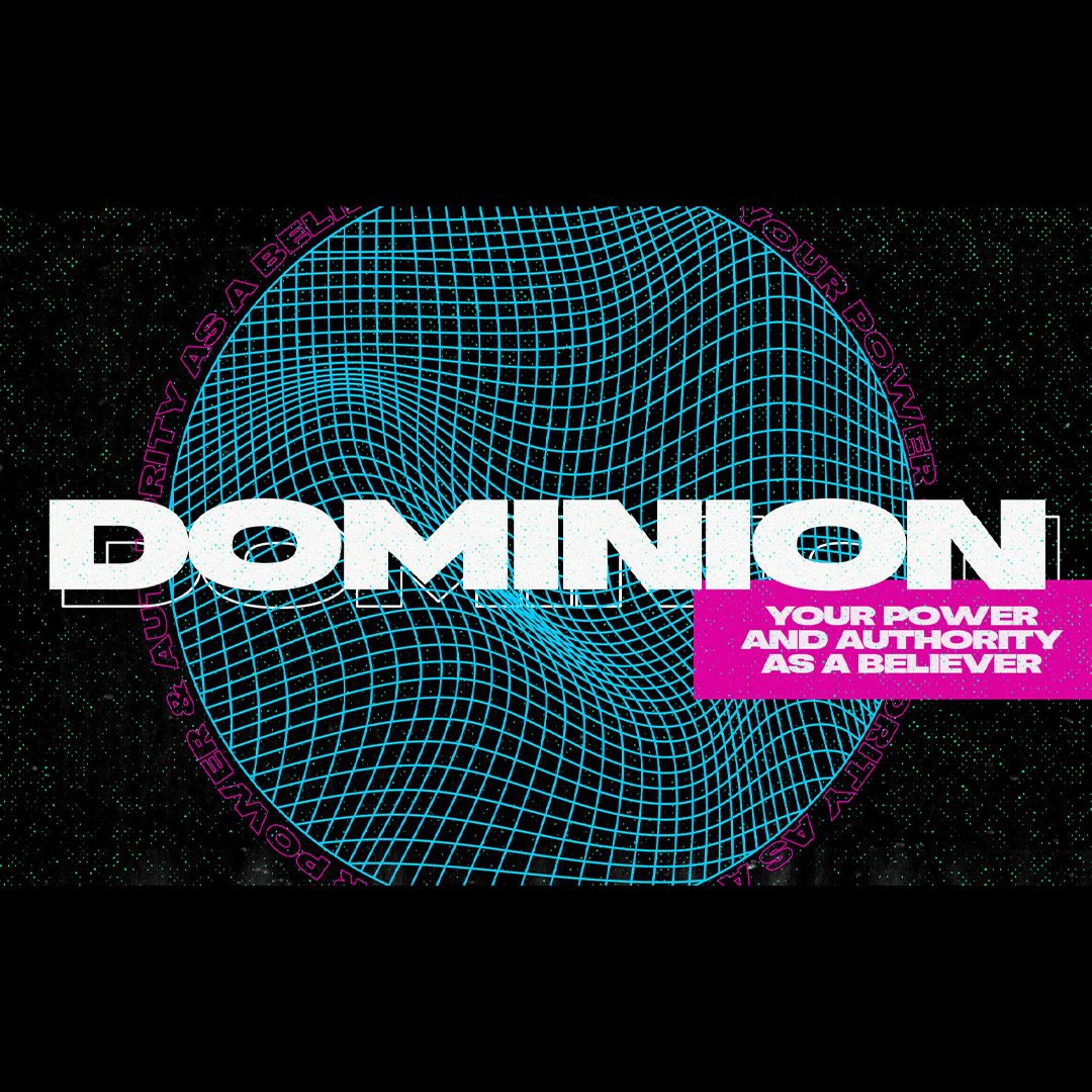 Dominion | Week 1 | Sunday, February 2nd 2025 | Pastor Chris Sarno episode artwork