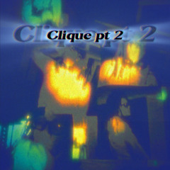 clique pt 2