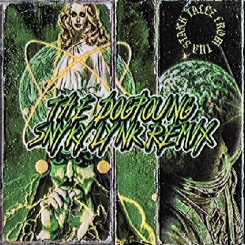 THE DOGPOUND  - 99ZED x SALIVA GREY [SNŸKYLYNK REMIX] [FREE DL]