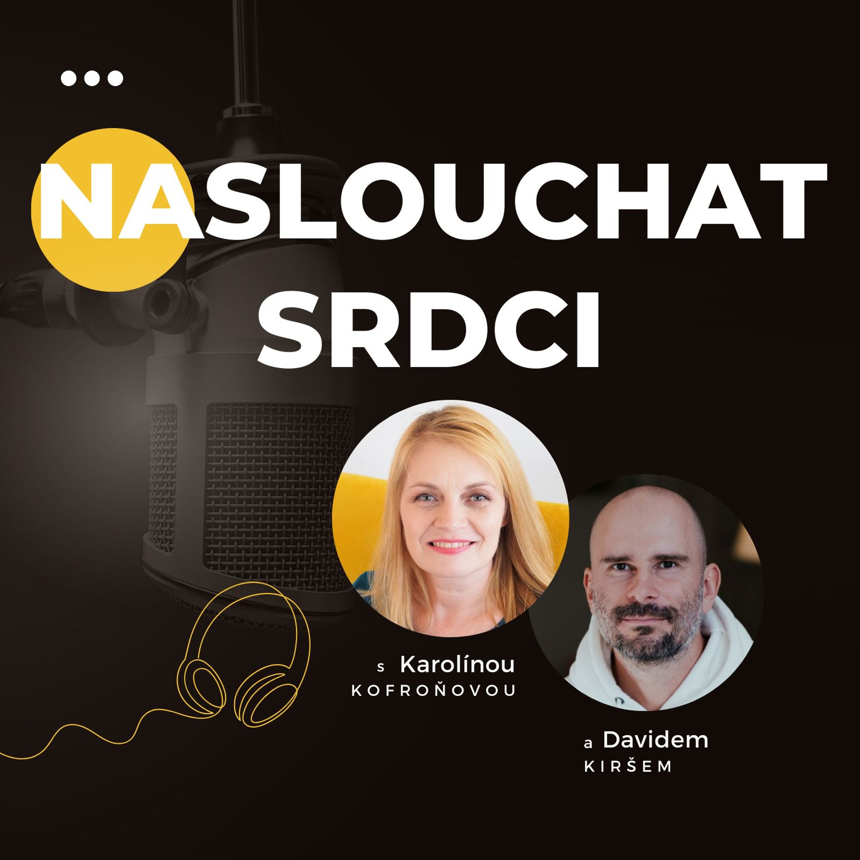 NASLOUCHAT SRDCI | Jak nás vlastní pocity vedou k pravému štěstí #20 episode artwork
