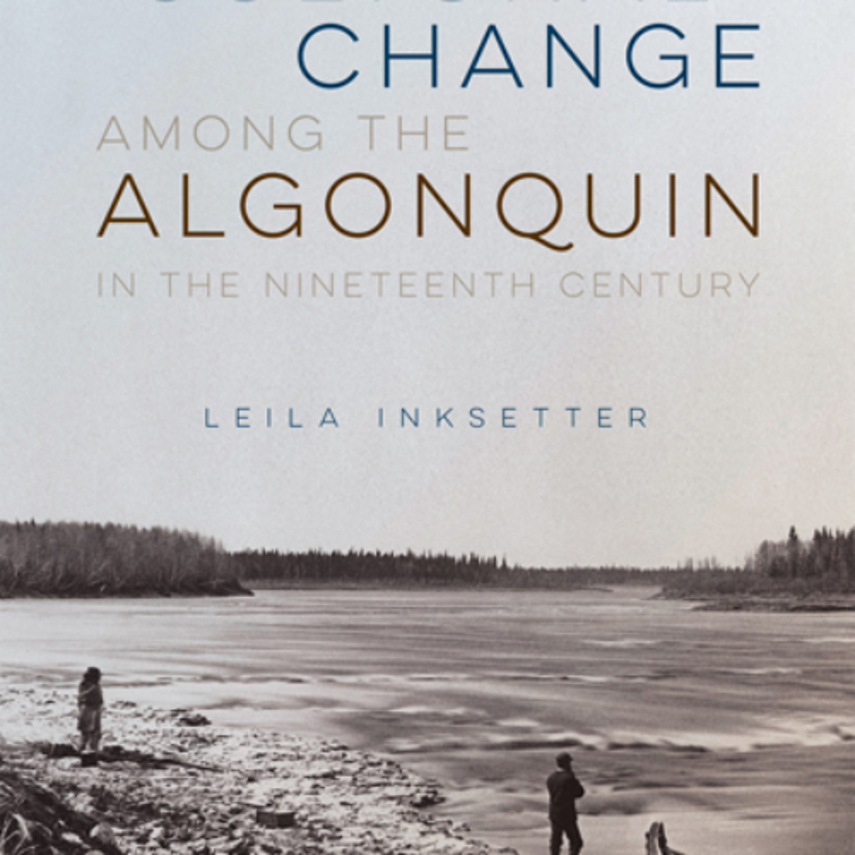Cultural Change among the Algonquin in the Nineteenth Century episode artwork
