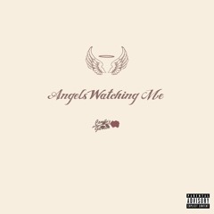 CamilosGarden - ANGELS WATCHING ME [Prod. by JD]