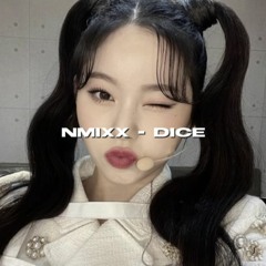 NMIXX ( 엔믹스 ) - Dice Sped Up / Nightcore