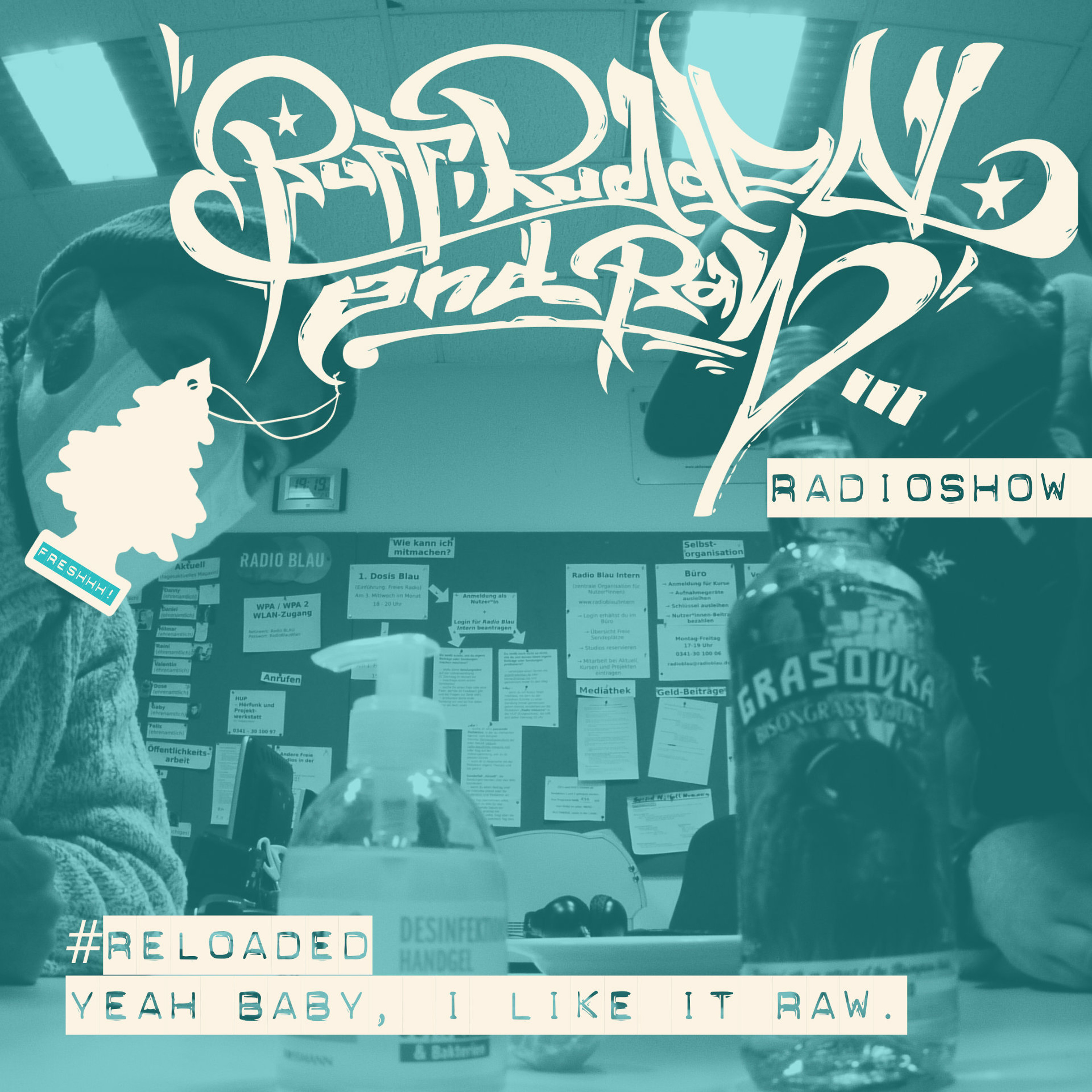 RUFF, RUGGED & RAW Radioshow