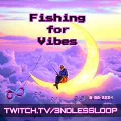 8-20 |  Fⁱˢʰⁱⁿᵍ Fᵒʳ Vⁱᵇᵉˢ ➊