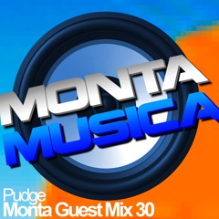Pudge | Monta Guest Mix 30