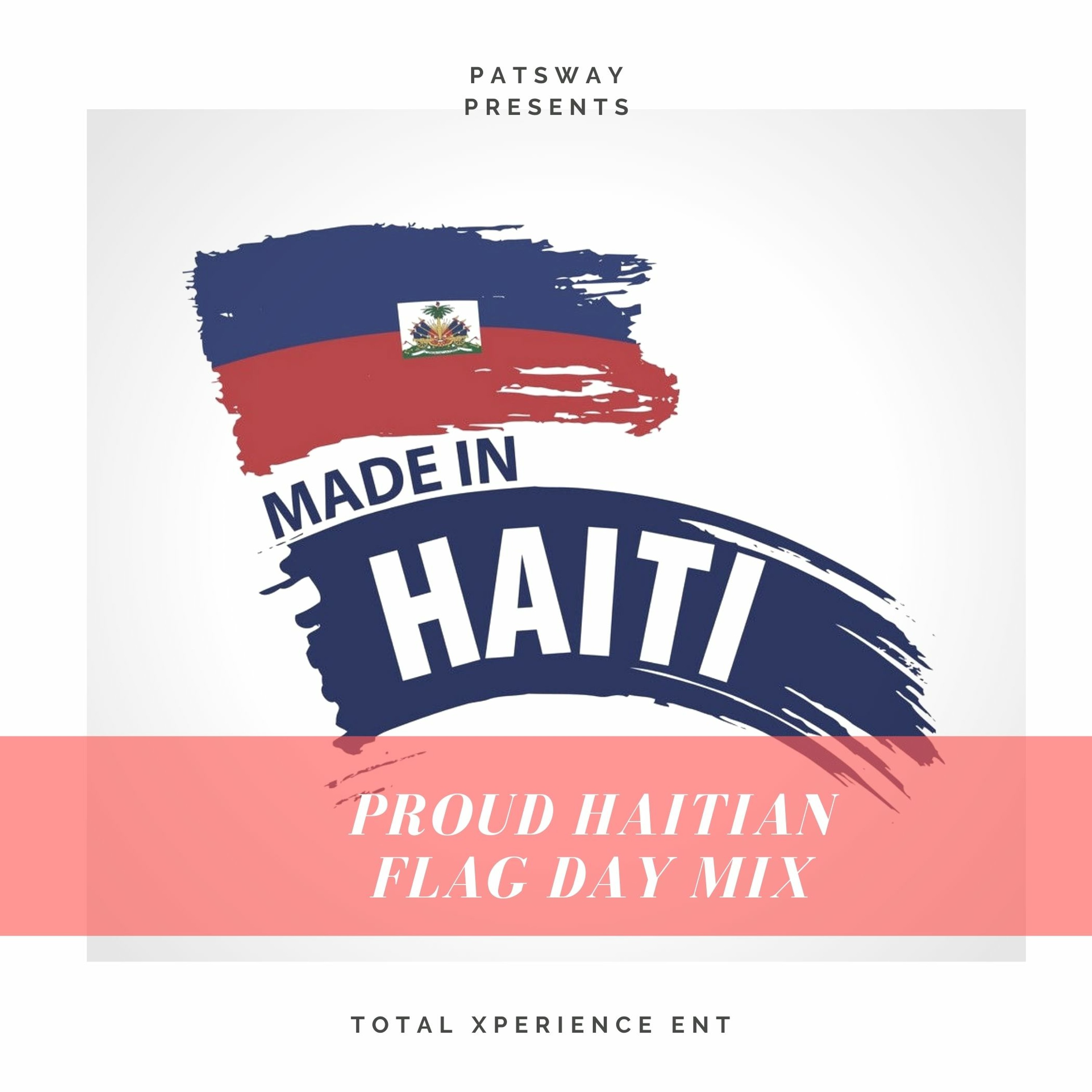 Proud Haitian Flag Day Mix episode artwork