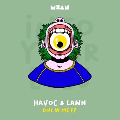 Havoc & Lawn - Rated R (Original Mix)