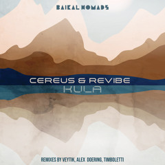 Cereus & Revibe - Kula (Timboletti Remix)