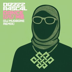 Dizzee Rascal - Dance Wiv Me (DJ MUDBONE Remix)